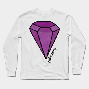 February Amethyst Birthstone Long Sleeve T-Shirt